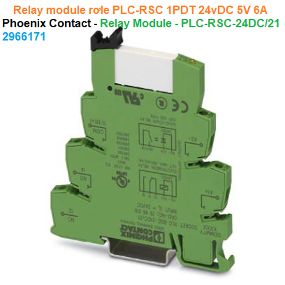Relay module rơle PLC-RSC 1PDT 24vDC 5V 6A - Phoenix Contact - Relay Module - PLC-RSC- 24DC/21 - 2966171